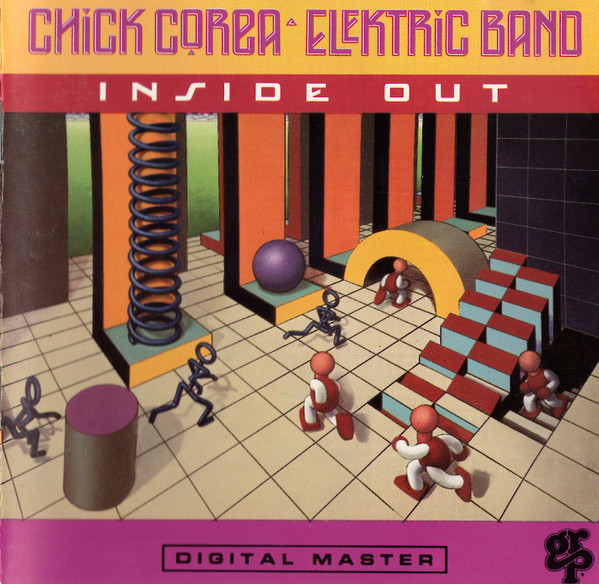 CHICK COREA ELEKTRIC BAND — Inside Out