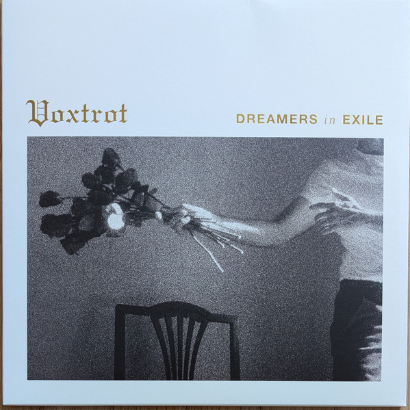 VOXTROT — Dreamers In Exile