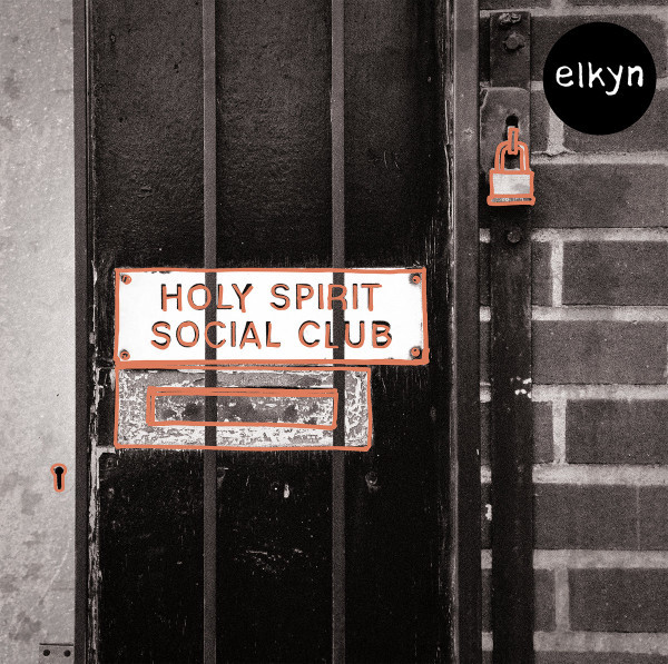 ELKYN — Holy Spirit Social Club