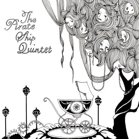 PIRATE SHIP QUINTET — The Pirate Ship Quintet