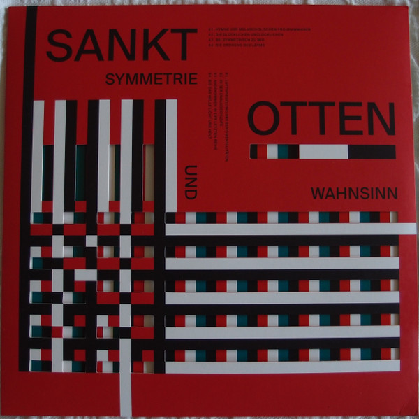 SANKT OTTEN — Symmetrie Und Wahnsinn