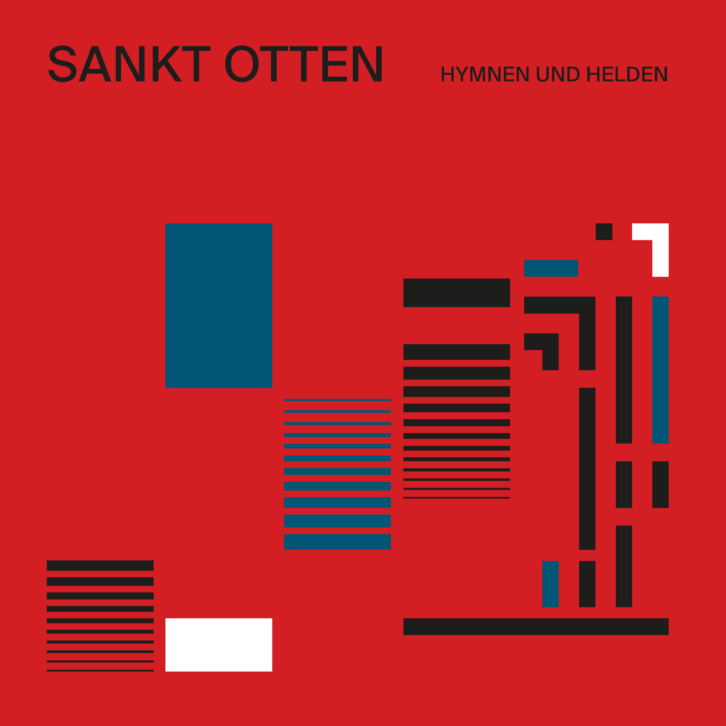 SANKT OTTEN — Hymnen Und Helden (Deluxe Edition Clear Red Vinyl)