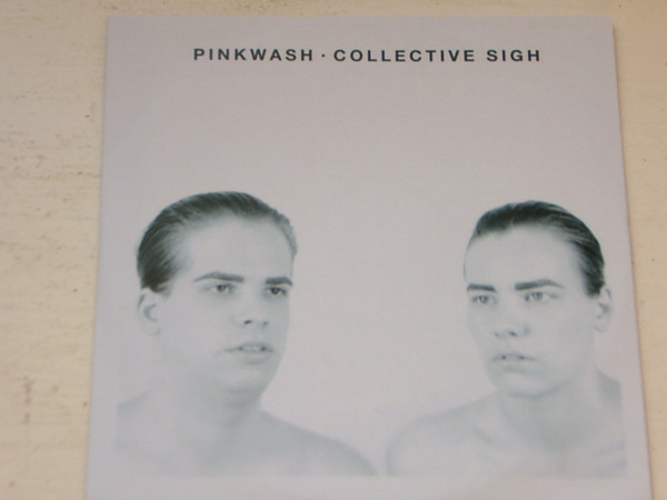 PINKWASH — Collective Sigh