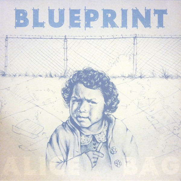 ALICE BAG — Blueprint
