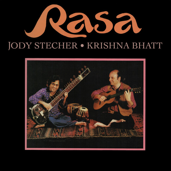 JODY STECHER & KRISHNA BHATT — Rasa