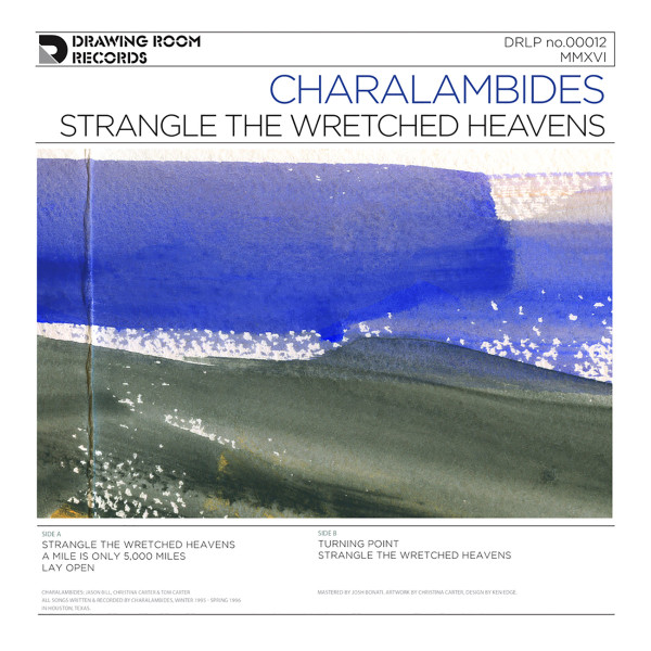 CHARALAMBIDES — Strangle The Wretched Heavens