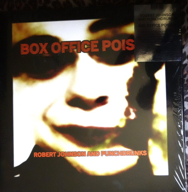 ROBERT JOHNSON AND PUNCHDRUNKS — Box Office Poison