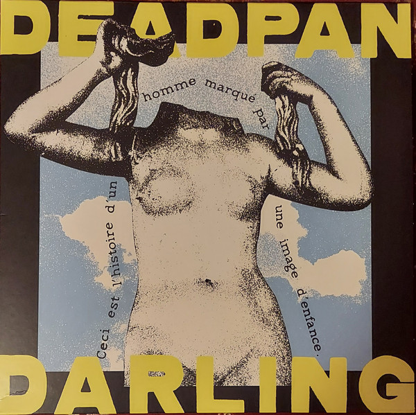 DEADPAN DARLING — Deadpan Darling