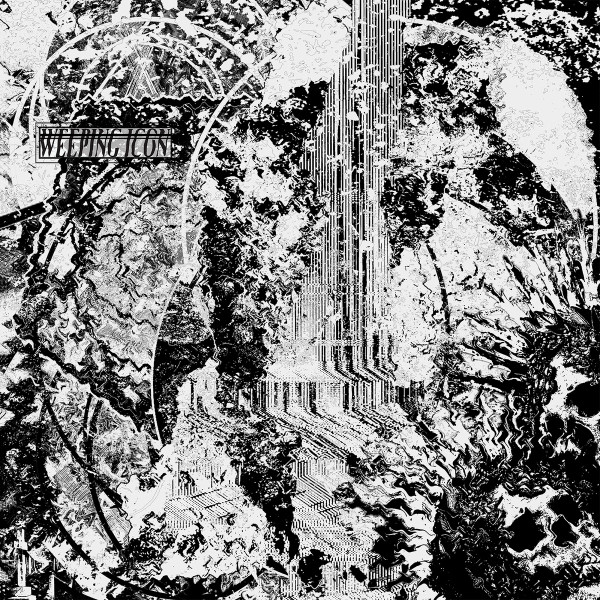 WEEPING ICON — Weeping Icon