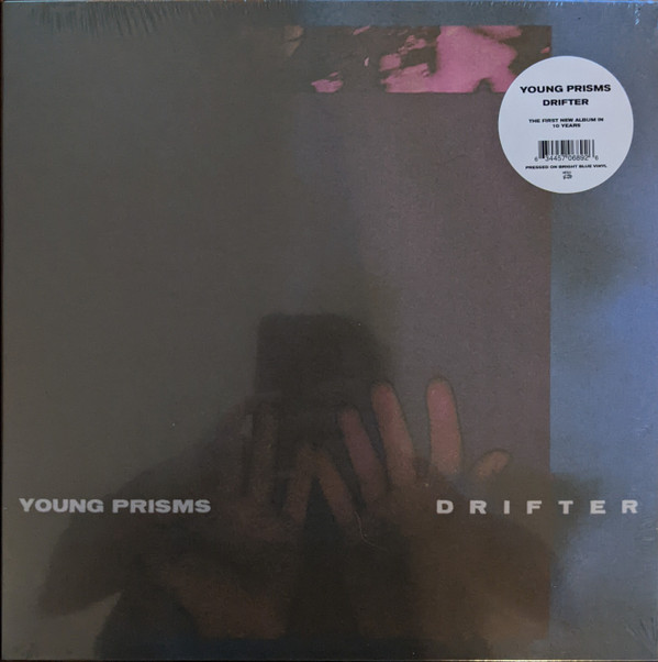 YOUNG PRISMS — Drifter