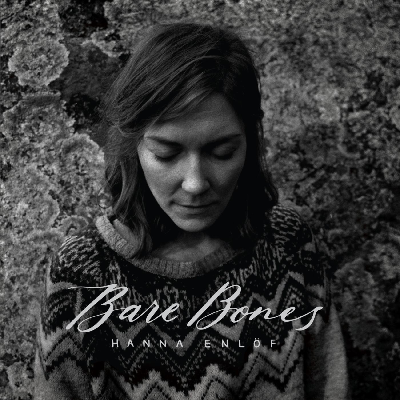 HANNA ENLOF — Bare Bones