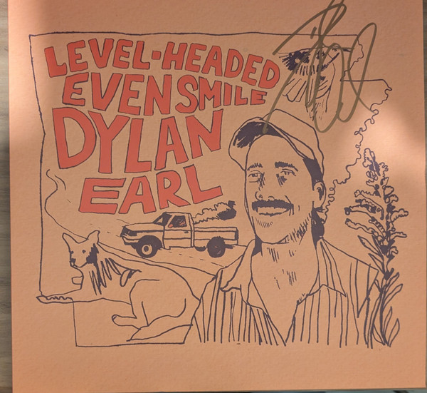DYLAN EARL — Level-Headed Even Smile