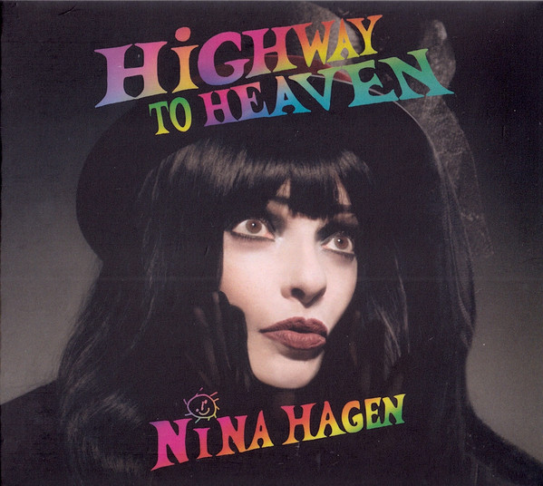 NINA HAGEN — Highway To Heaven