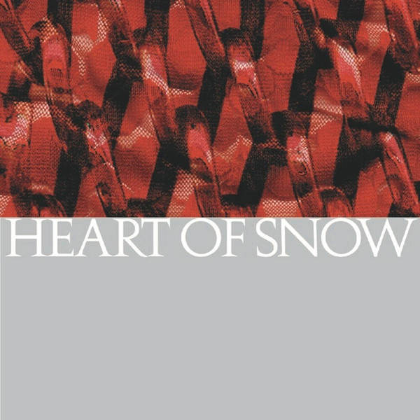 HEART OF SNOW — Endure Or More