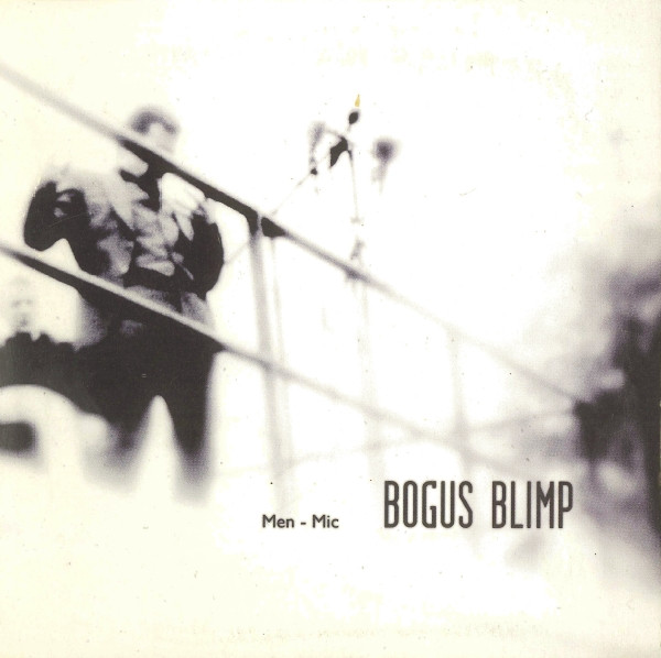 BOGUS BLIMP — Men - Mic