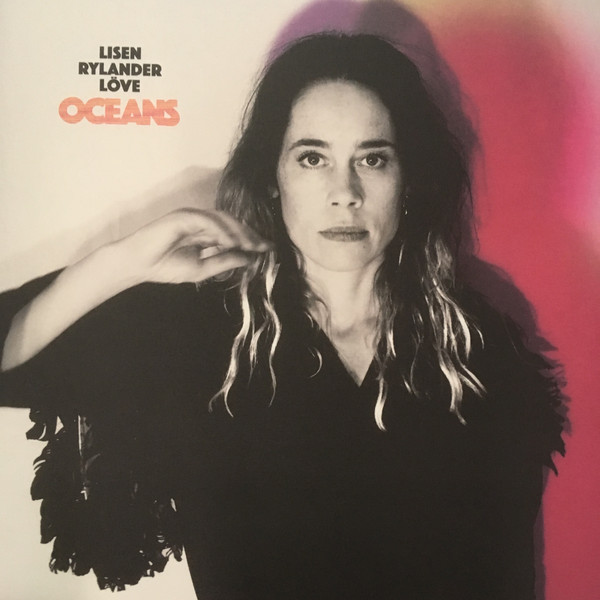 RYLANDER LOVE LISEN — Oceans