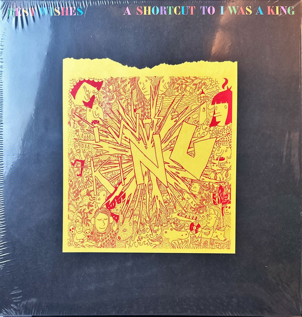 I WAS A KING — Best Wishes - A Shortcut To I Was A King