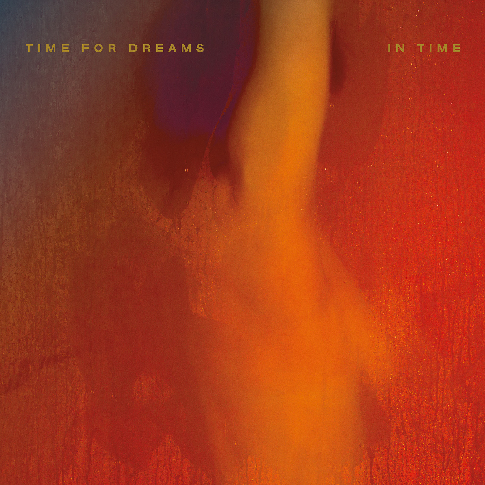 TIME FOR DREAMS — In Time