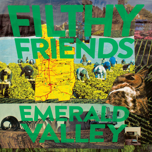FILTHY FRIENDS — Emerald Valley