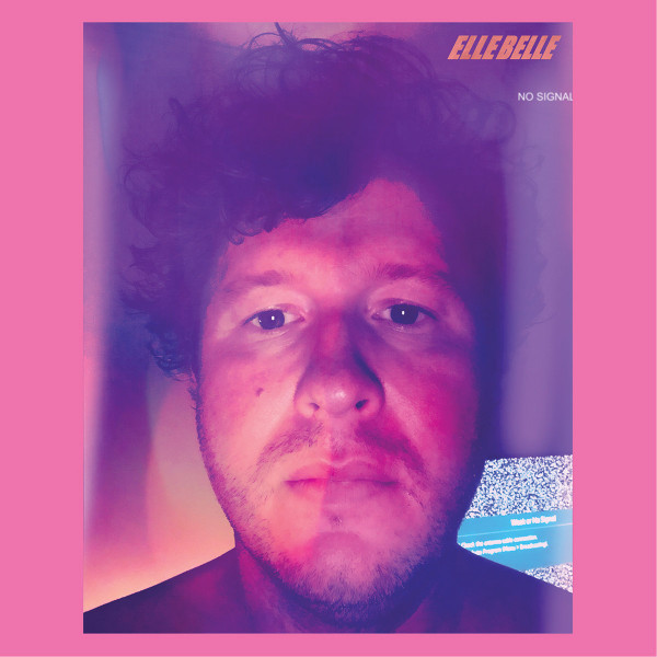 ELLE BELLE — No Signal