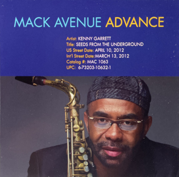 KENNY GARRETT — Seeds From The Underground