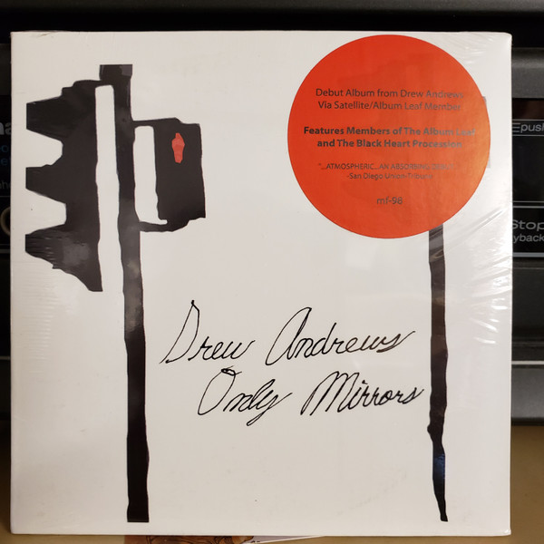 DREW ANDREWS — Only Mirrors