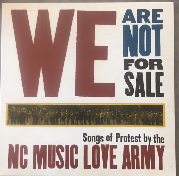 NC MUSIC LOVE ARMY — We Are Not For Sale