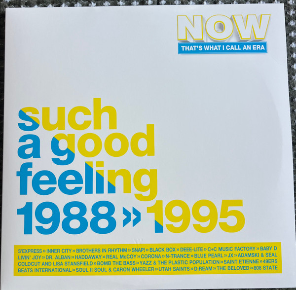 Various Artists — NOW That's What I Call An Era - Such A Good Feeling: 1988-1995