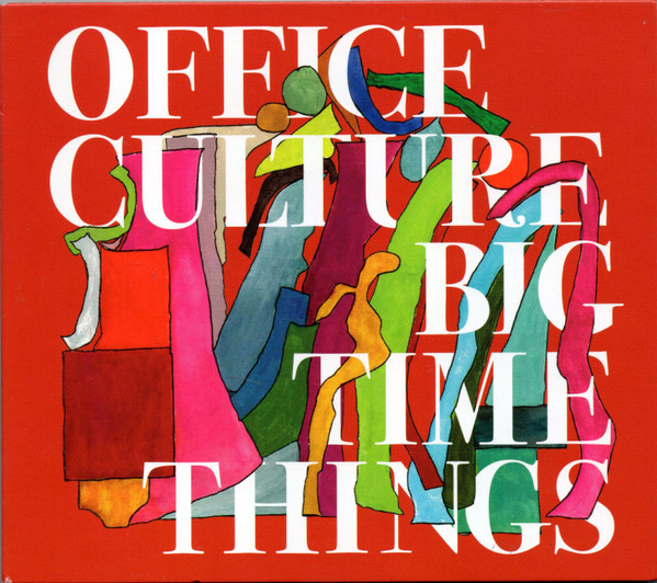 OFFICE CULTURE — Big Time Things