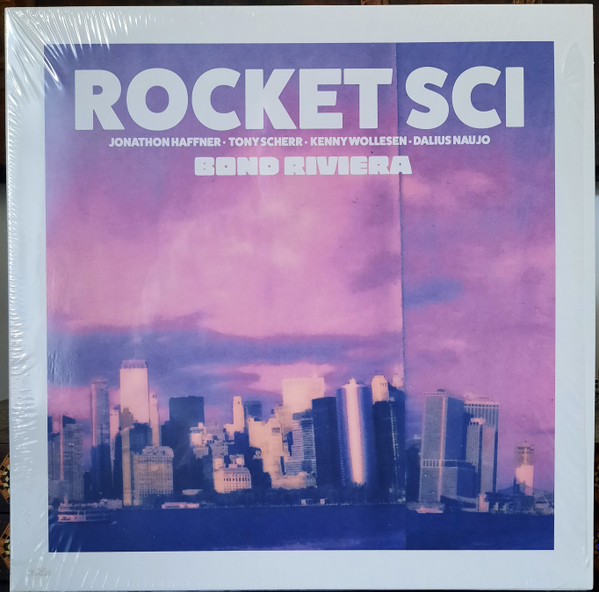 ROCKET SCI — Bond Riviera