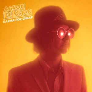 AARON LEE TASJAN — Karma For Cheap