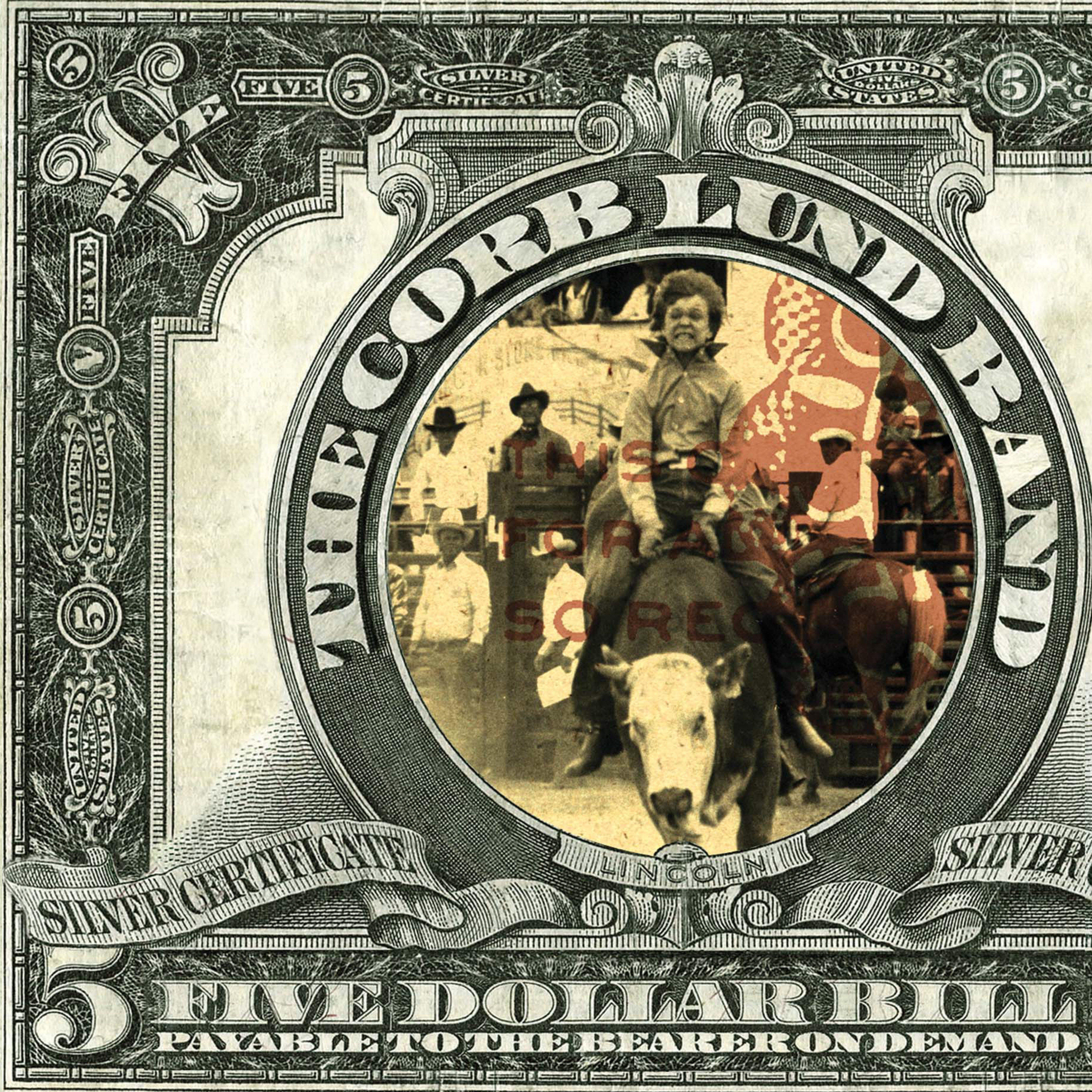CORB LUND — Five Dollar Bill