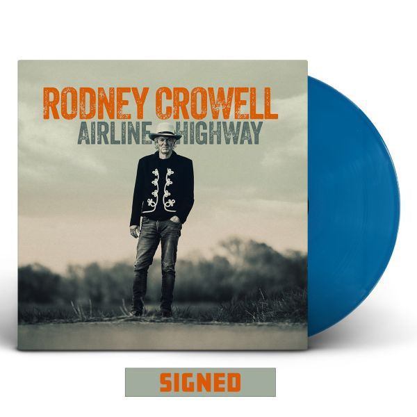 RODNEY CROWELL — Airline Highway