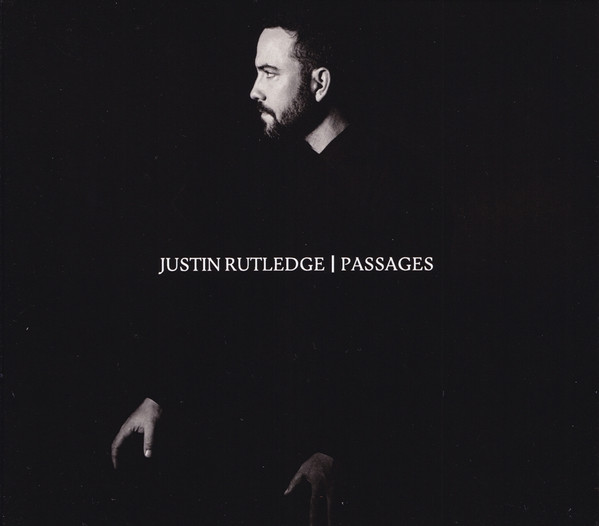 JUSTIN RUTLEDGE — Passages