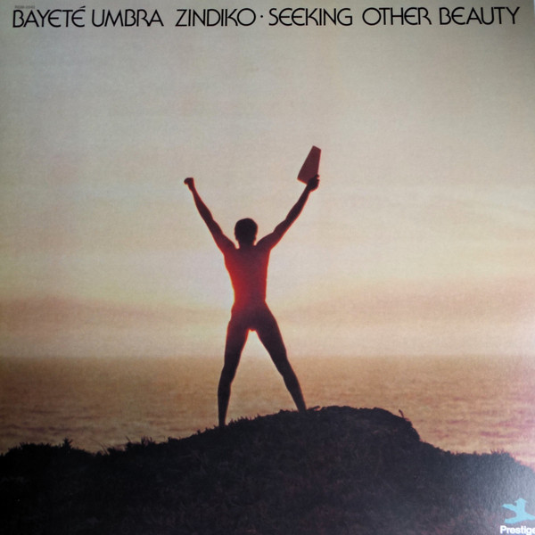 BAYETE UMBRA ZINDIKO — Seeking Other Beauty (All-Analog) (Plasma Vinyl)