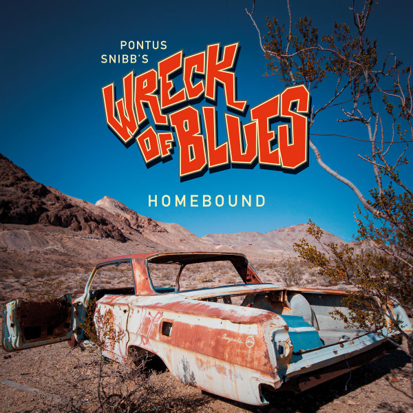 PONTUS SNIBBS WRECK OF BLUES — Homebound