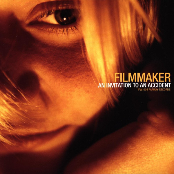 FILMMAKER — An Invitation To An Accident