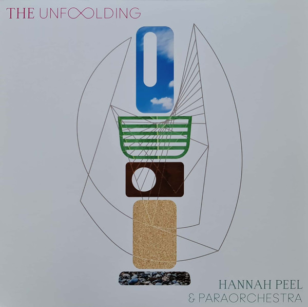 HANNAH PEEL & PARAORCHESTRA — THE UNFOLDING