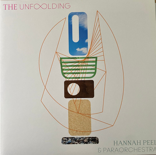 HANNAH PEEL & PARAORCHESTRA — THE UNFOLDING