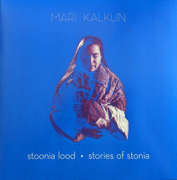 MARI KALKUN — STORIES OF STONIA