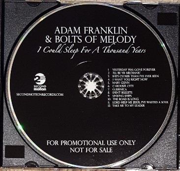 ADAM FRANKLIN & BOLTS OF MELODY — I Could Sleep For A Thousand Years