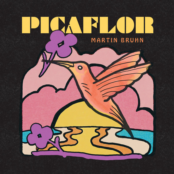 MARTIN BRUHN — Picaflor