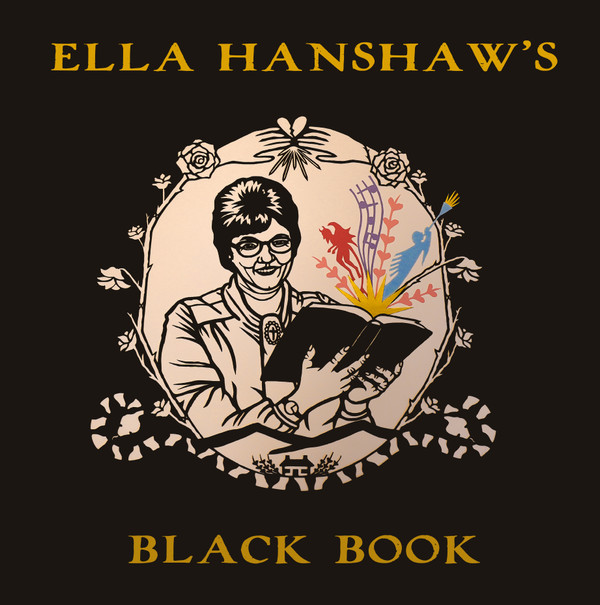ELLA HANSHAW — Ella Hanshaws Black Book