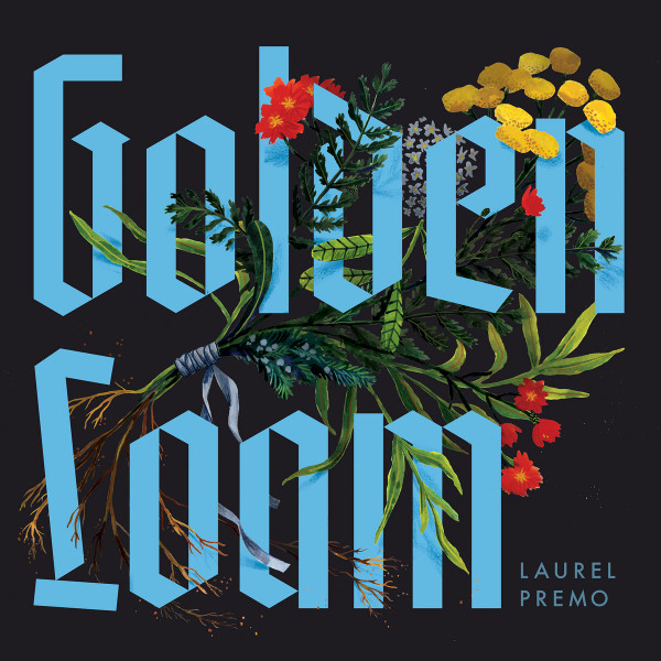 LAUREL PREMO — GOLDEN LOAM