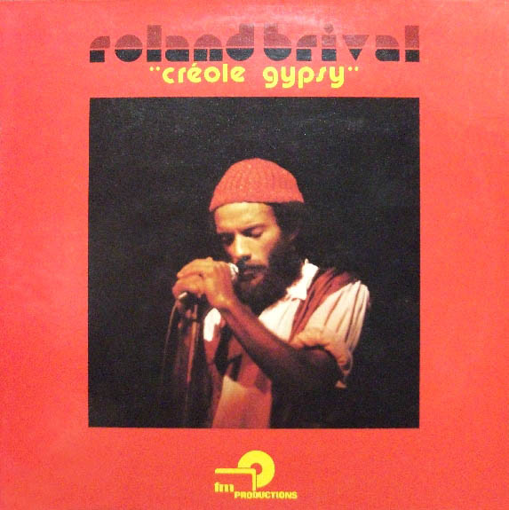 ROLAND BRIVAL — Creole Gypsy