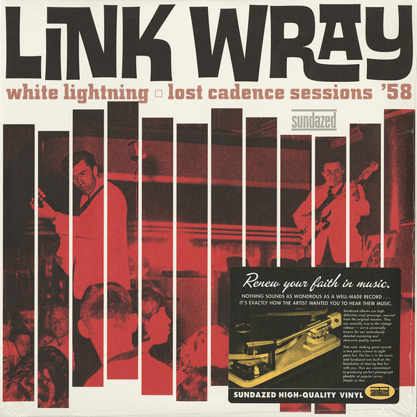 LINK WRAY — White Lightning: Lost Cadence Sessions 58