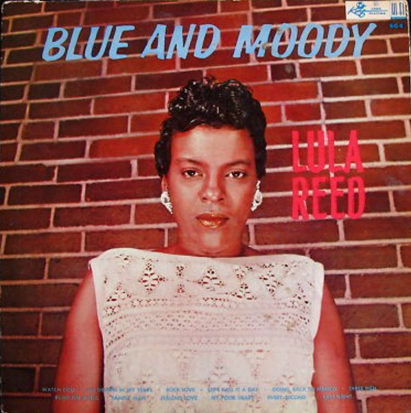 LULA REED — Blue And Moody