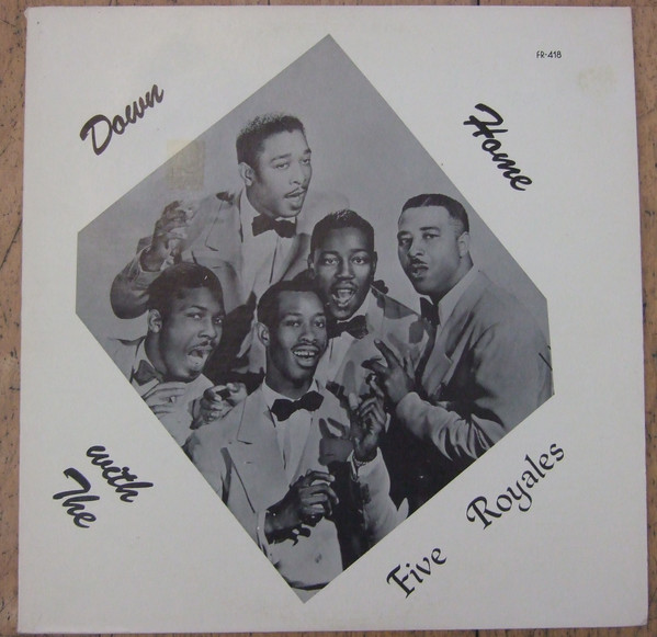 FIVE ROYALES — The Five Royales