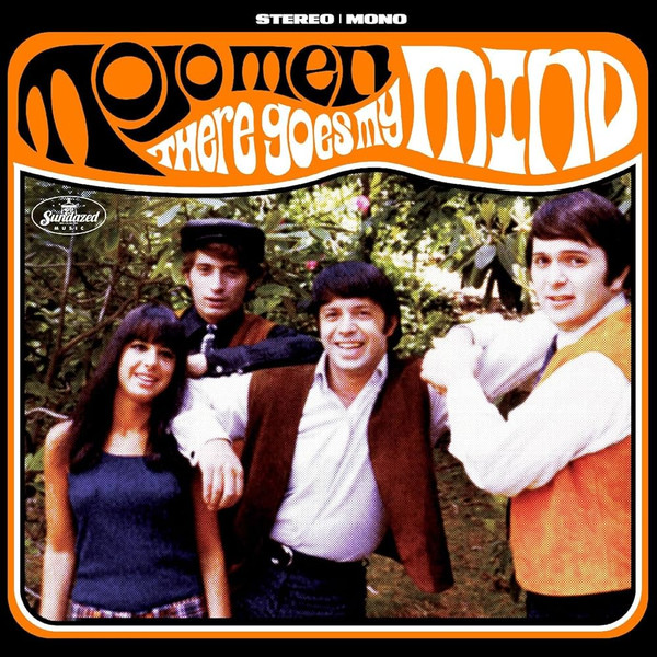 MOJO MEN — There Goes My Mind
