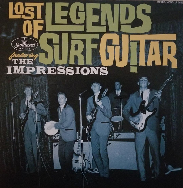 IMPRESSIONS — Lost Legends Of Surf Guitar Featuring The Impressions